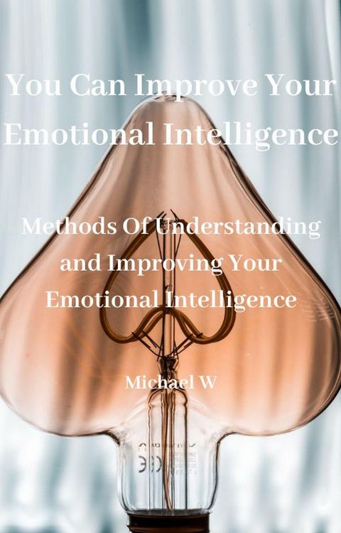 Produktbild: You Can Improve Your Emotional Intelligence