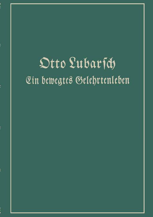 Produktbild: Ein bewegtes Gelehrtenleben