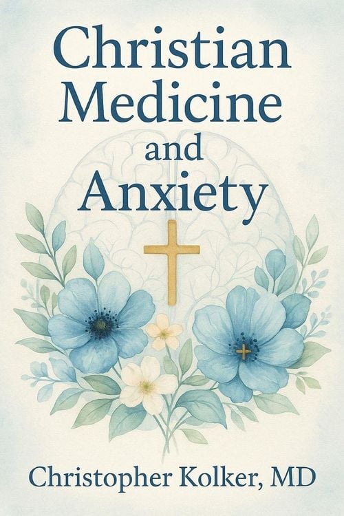 Produktbild: Christian Medicine and Anxiety