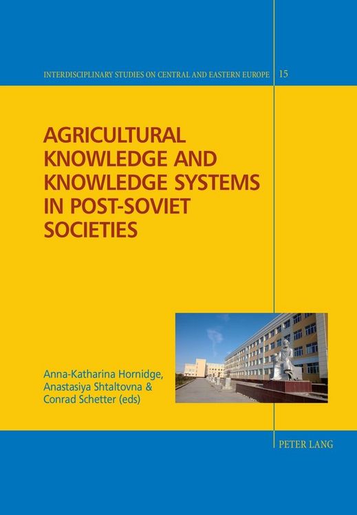 Produktbild: Agricultural Knowledge and Knowledge Systems in Post-Soviet Societies