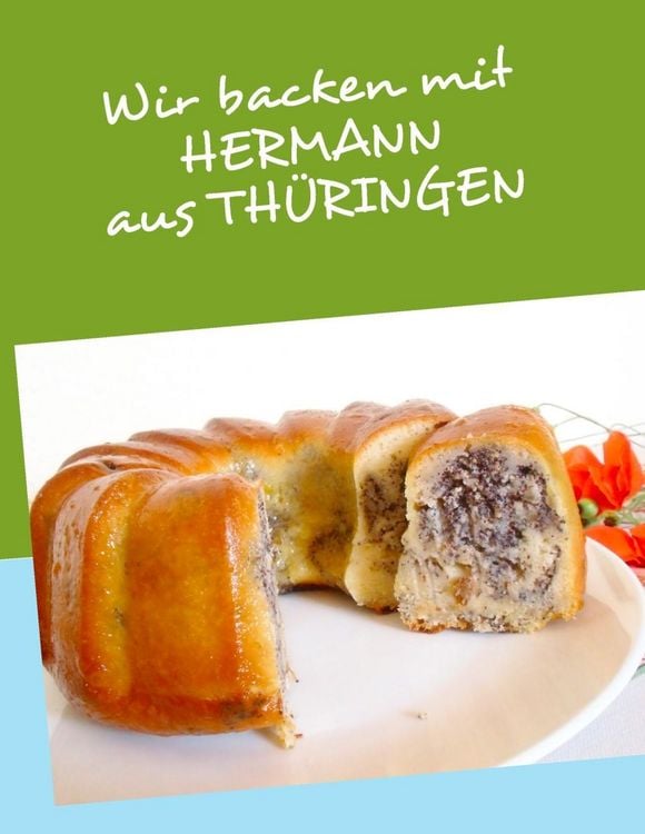Produktbild: Wir backen mit HERMANN aus TH&Uuml;RINGEN