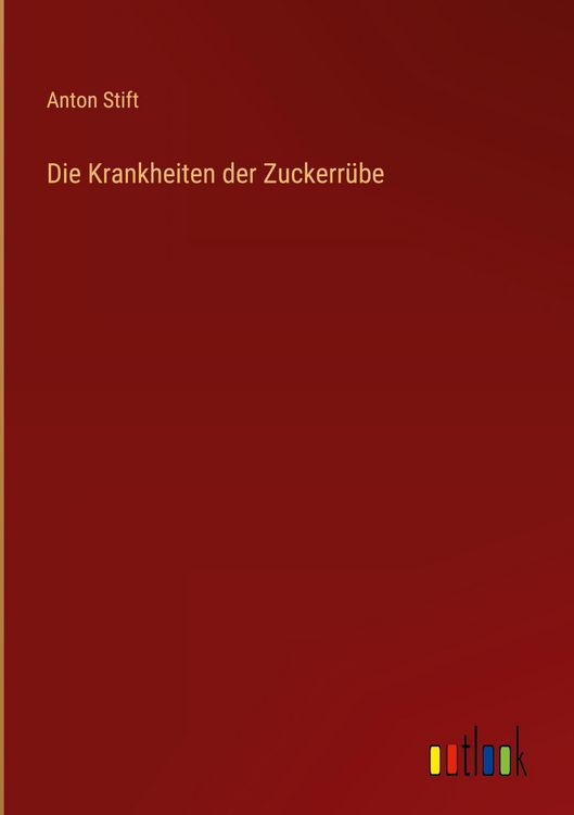 Produktbild: Die Krankheiten der Zuckerr&uuml;be