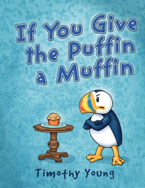 Produktbild: If You Give the Puffin a Muffin
