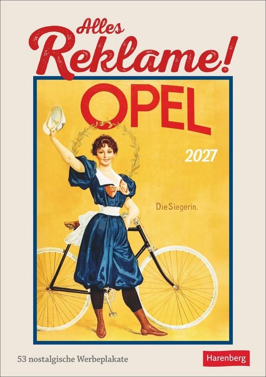 Produktbild: Alles Reklame! Wochen-Kulturkalender 2027 - 53 nostalgische Werbeplakate