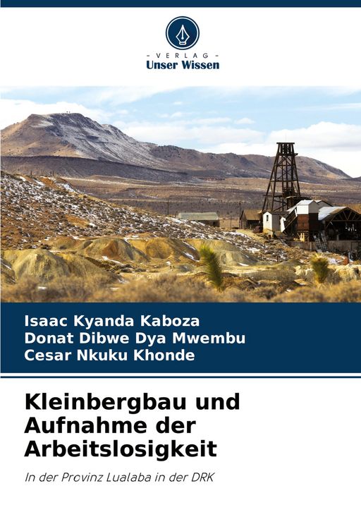 Produktbild: Kleinbergbau und Aufnahme der Arbeitslosigkeit