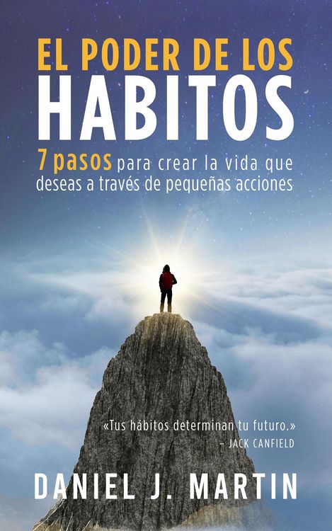 Produktbild: El poder de los h&aacute;bitos: 7 pasos para crear la vida que deseas a trav&eacute;s de peque&ntilde;as acciones