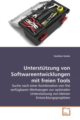Produktbild: Hutter, G: Unterst&uuml;tzung von Softwareentwicklungen mit freie
