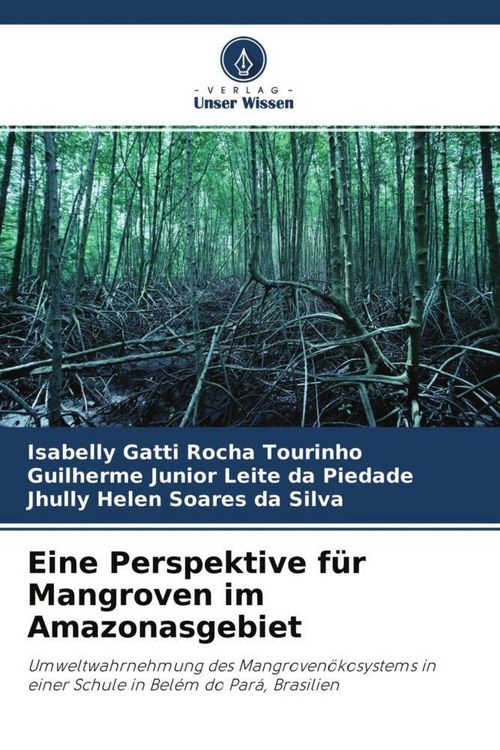 Produktbild: Eine Perspektive f&uuml;r Mangroven im Amazonasgebiet