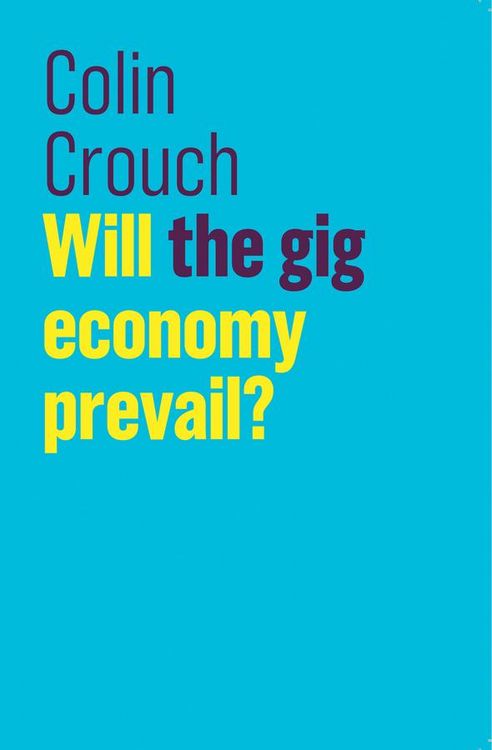 Produktbild: Will the Gig Economy Prevail?