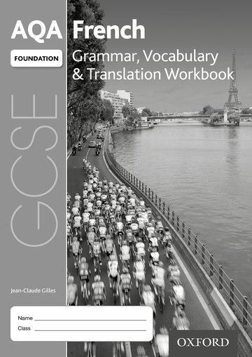 Produktbild: Gilles, J: AQA GCSE French Foundation Grammar, Vocabulary &