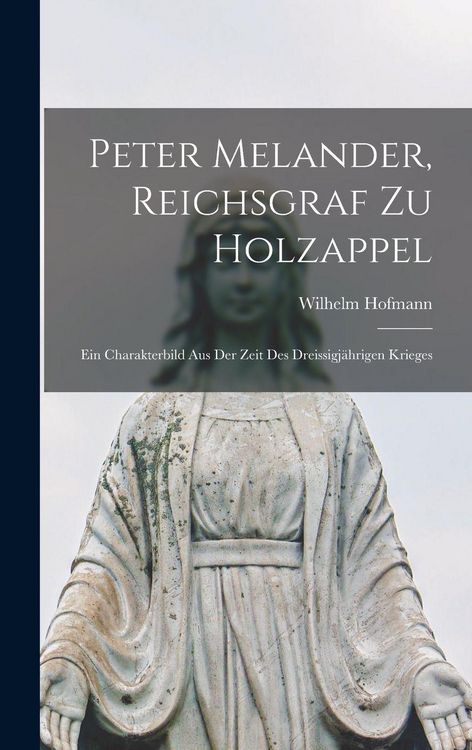 Produktbild: Peter Melander, Reichsgraf Zu Holzappel