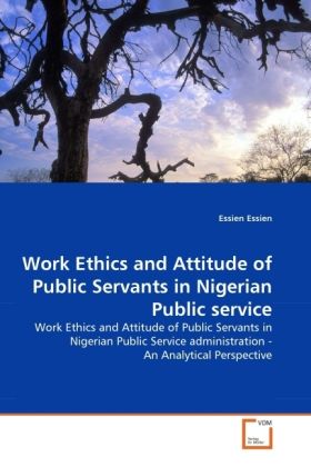 Produktbild: Essien, E: Work Ethics and Attitude of Public Servants in Ni
