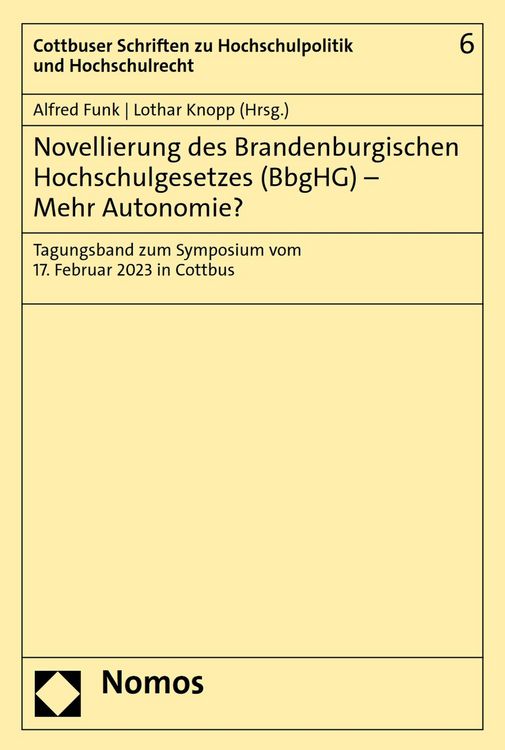 Produktbild: Novellierung des Brandenburgischen Hochschulgesetzes (BbgHG) - Mehr Autonomie?
