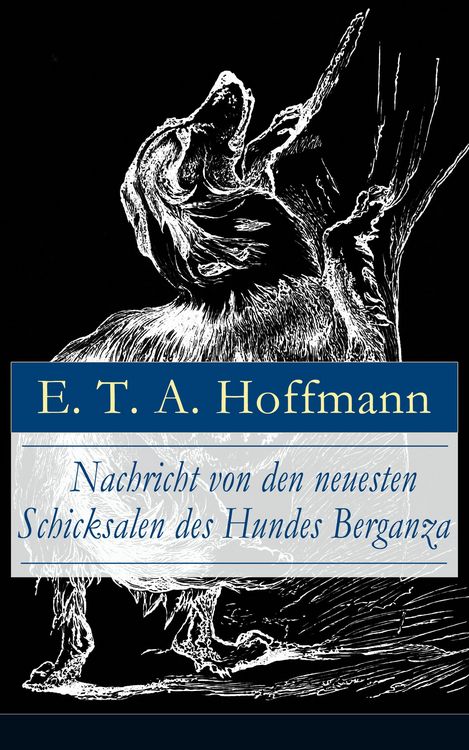 Produktbild: Nachricht von den neuesten Schicksalen des Hundes Berganza
