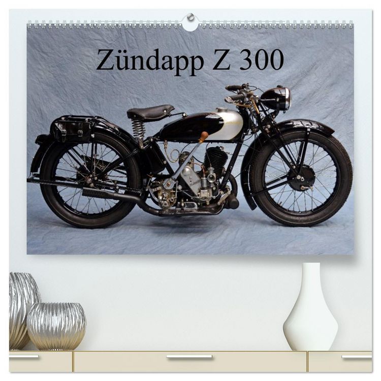 Produktbild: Z&uuml;ndapp Z 300 (hochwertiger Premium Wandkalender 2026 DIN A2 quer), Kunstdruck in Hochglanz