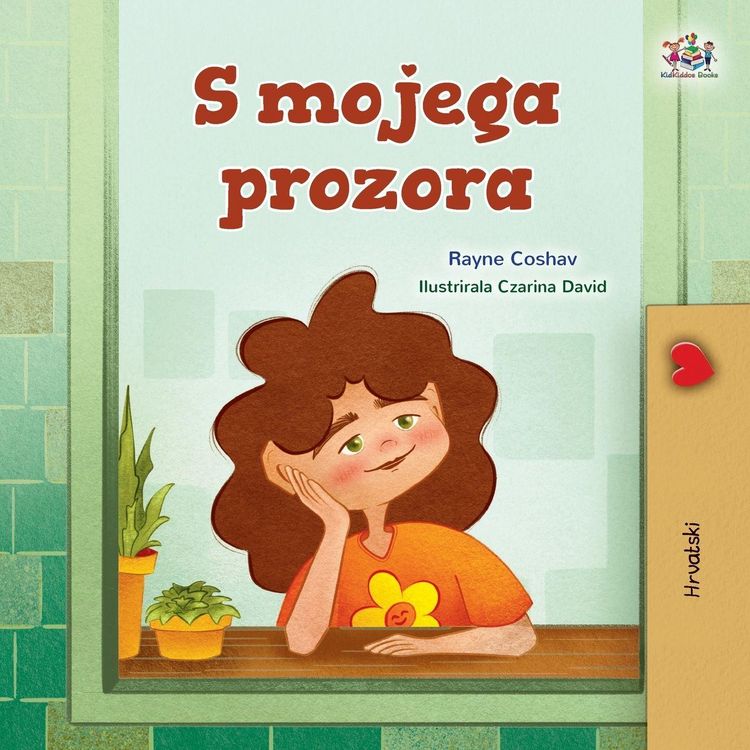 Produktbild: From My Window (Croatian Kids Book)