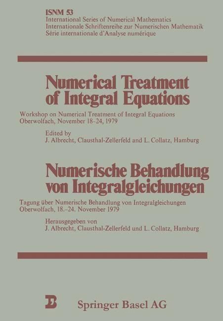 Produktbild: Numerical Treatment of Integral Equations / Numerische Behandlung von Integralgleichungen