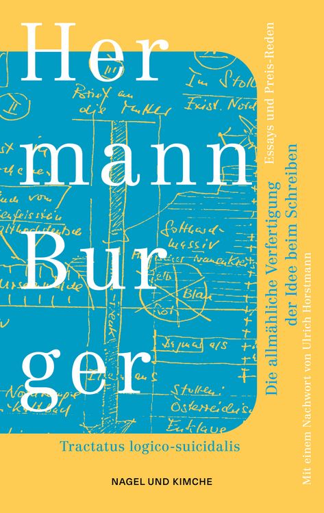Produktbild: Die allm&auml;hliche Verfertigung der Idee beim Schreiben. Tractatus logico-suicidalis