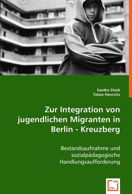 Produktbild: Stock, S: Zur Integration von jugendlichen Migranten in Berl
