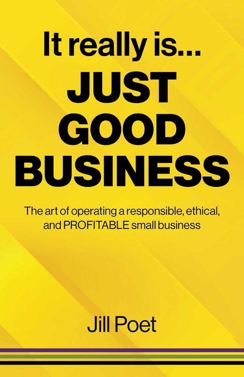 Produktbild: It Really Is Just Good Business