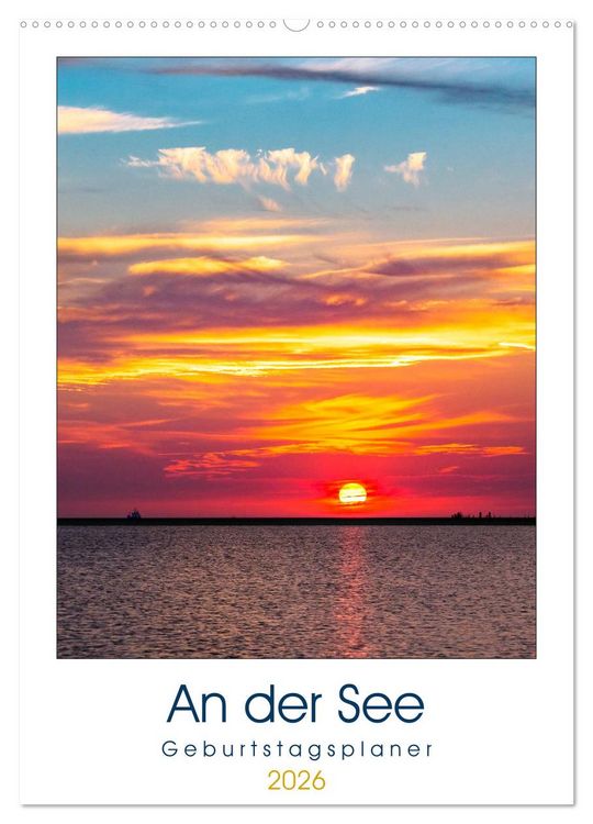 Produktbild: An der See Geburtstagsplaner (Wandkalender 2026 DIN A2 hoch), CALVENDO Monatskalender