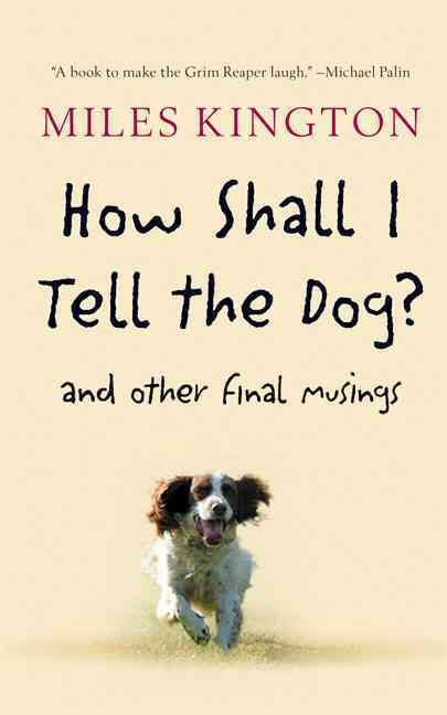 Produktbild: How Shall I Tell The Dog