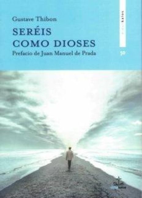 Produktbild: Ser&eacute;is como dioses