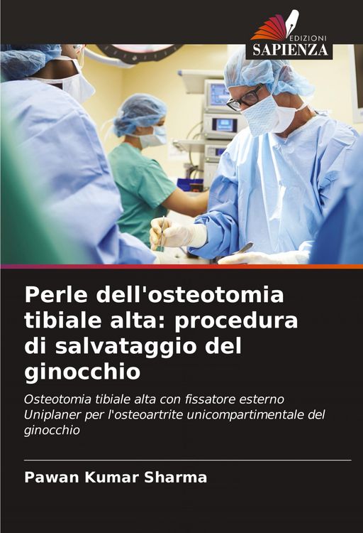 Produktbild: Perle dell'osteotomia tibiale alta: procedura di salvataggio del ginocchio
