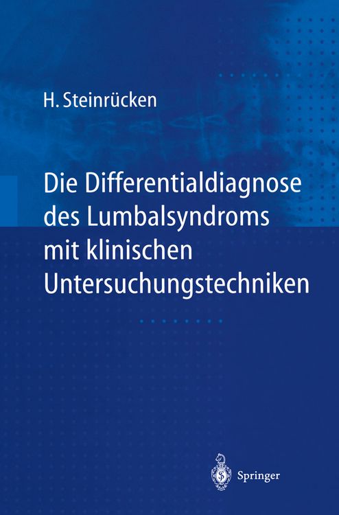 Produktbild: Die Differentialdiagnose des Lumbalsyndroms mit klinischen Untersuchungstechniken
