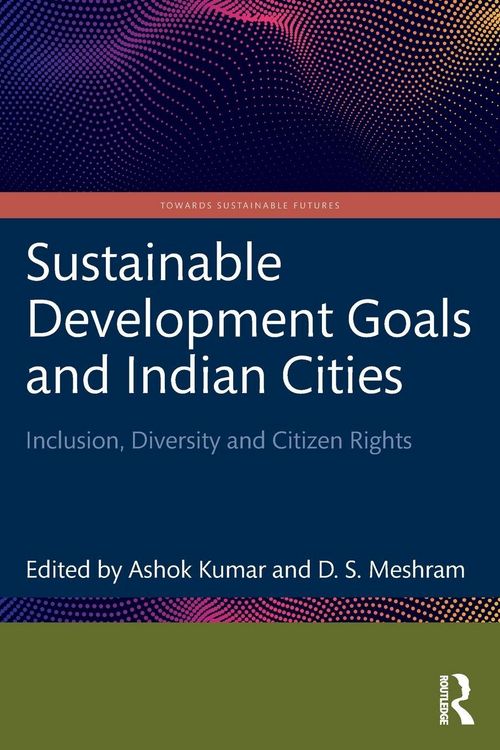Produktbild: Sustainable Development Goals and Indian Cities