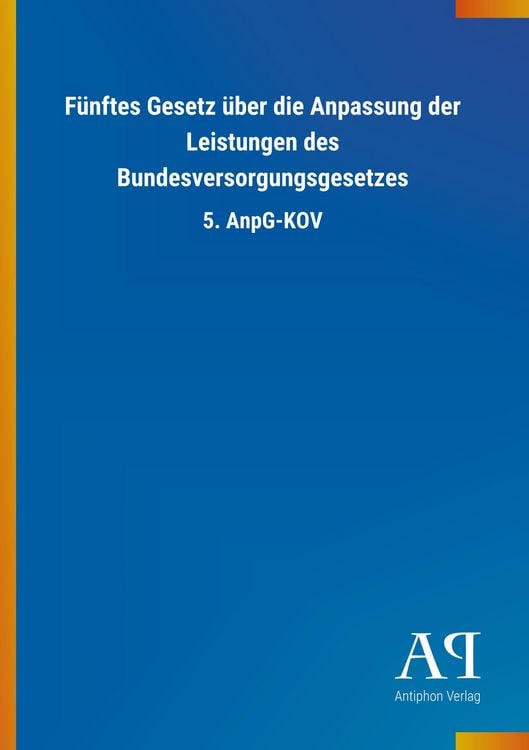 Produktbild: F&uuml;nftes Gesetz &uuml;ber die Anpassung der Leistungen des Bundesv