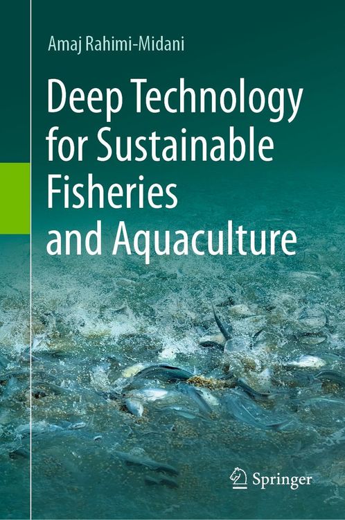Produktbild: Deep Technology for Sustainable Fisheries and Aquaculture