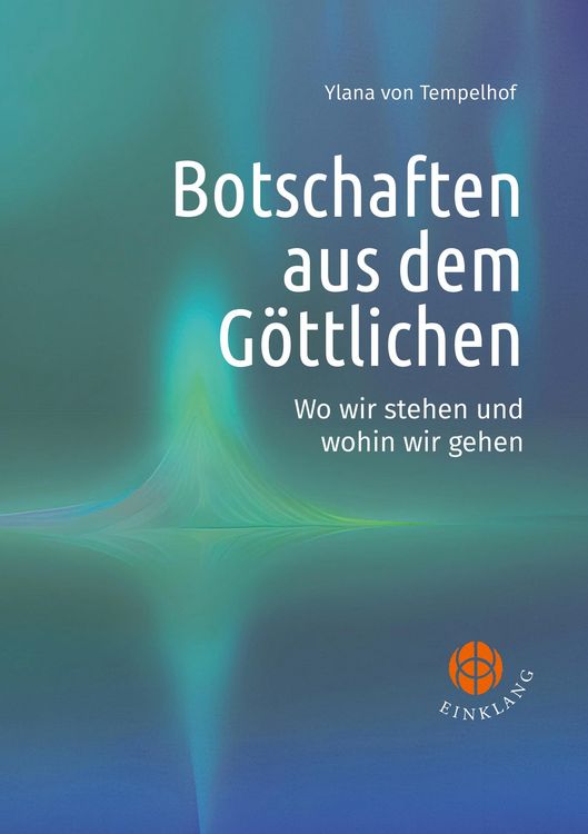 Produktbild: Botschaften aus dem G&ouml;ttlichen