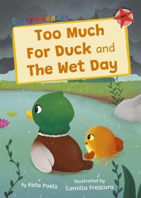 Produktbild: Too Much For Duck and The Wet Day