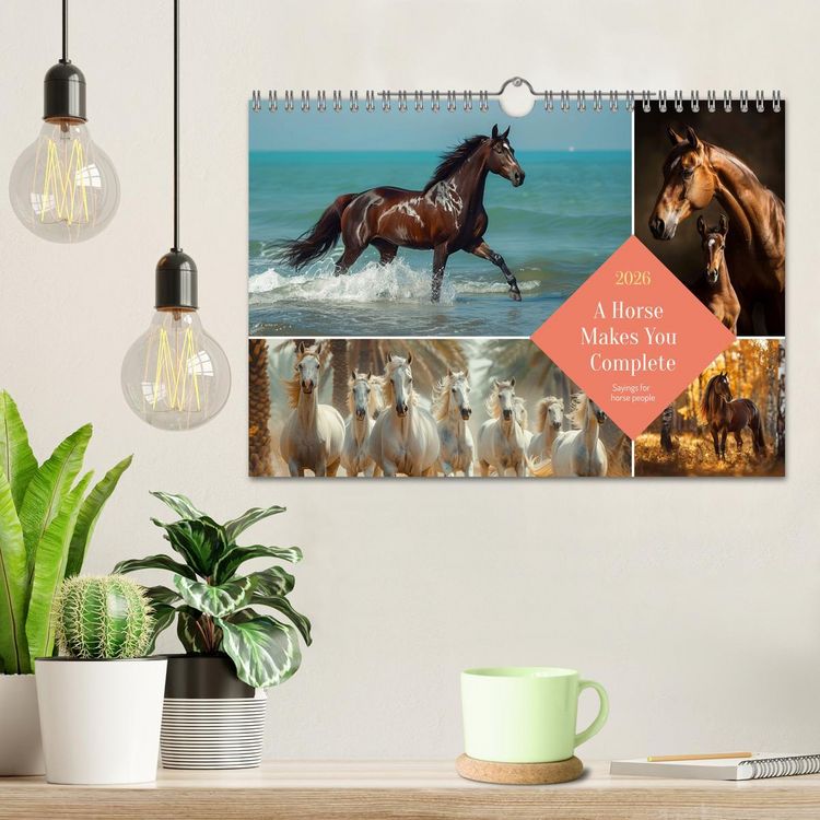 Produktbild: A Horse Makes You Complete (Wall Calendar 2026 DIN A4 landscape), CALVENDO 12 Month Wall Calendar