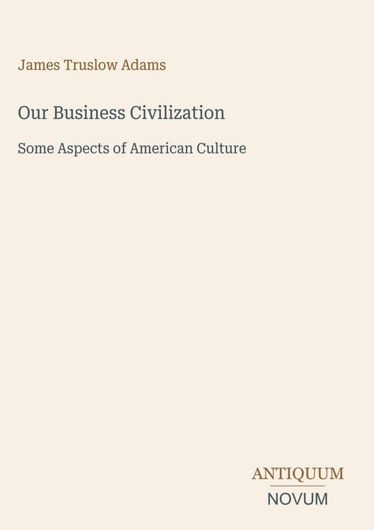 Produktbild: Our Business Civilization