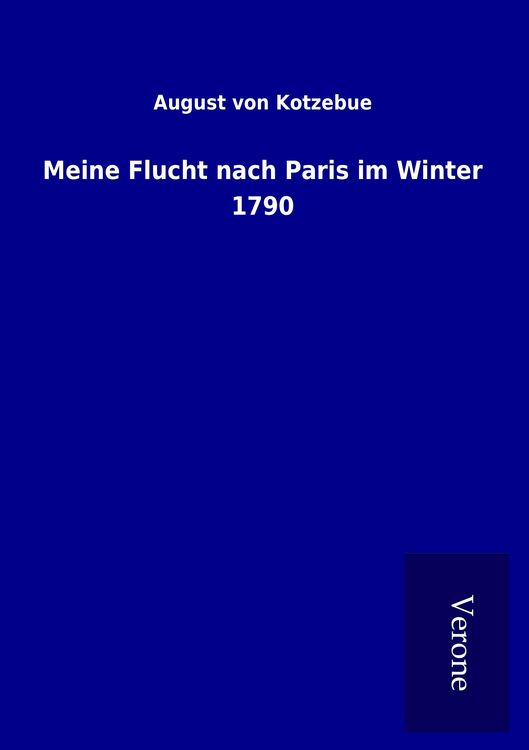 Produktbild: Meine Flucht nach Paris im Winter 1790