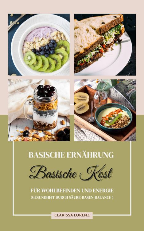 Produktbild: Basische Ern&auml;hrung: Basische Kost f&uuml;r Wohlbefinden