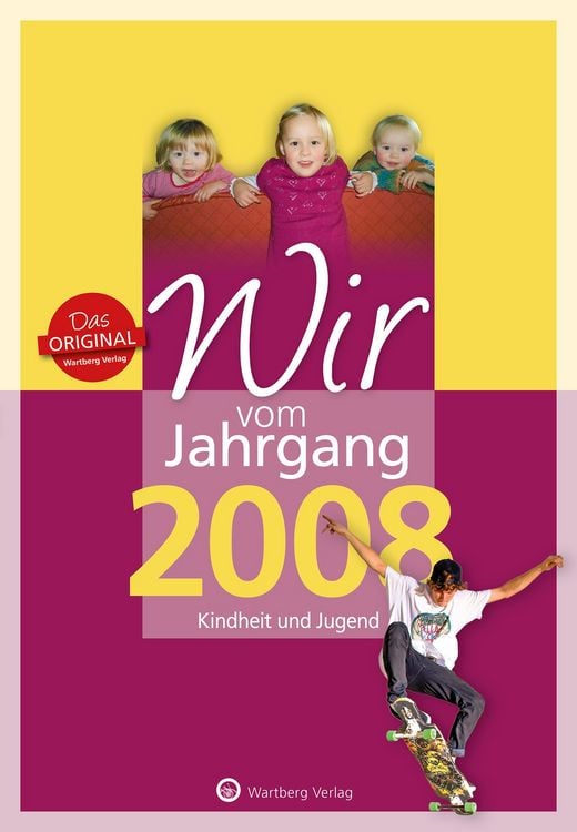 Produktbild: Wir vom Jahrgang 2008 - Kindheit und Jugend