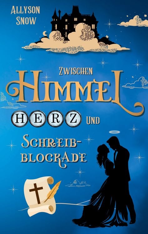 Produktbild: Zwischen Himmel, Herz und Schreibblockade