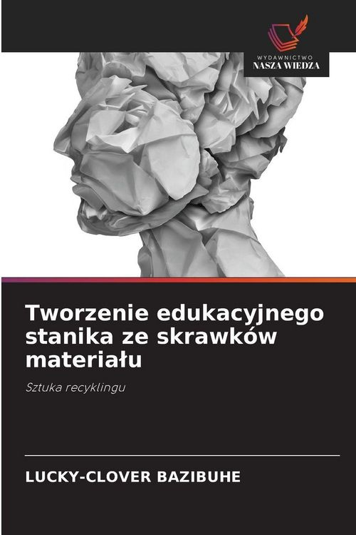 Produktbild: Tworzenie edukacyjnego stanika ze skrawk&oacute;w materia&iquest;u