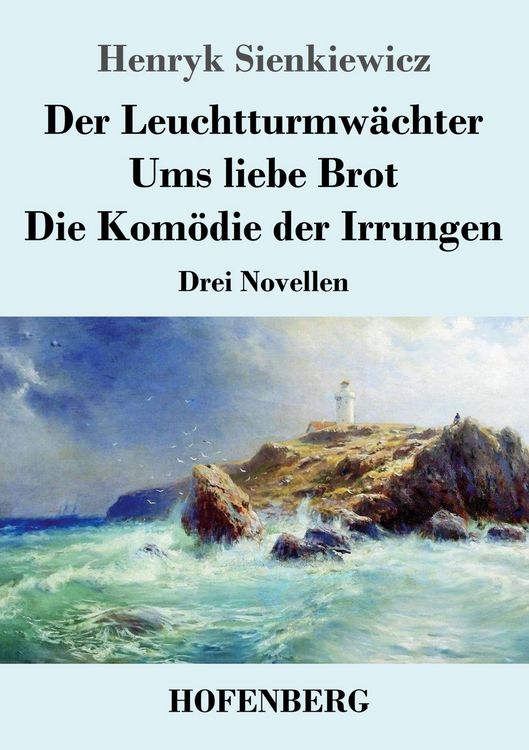 Produktbild: Der Leuchtturmw&auml;chter / Ums liebe Brot / Die Kom&ouml;die der Irrungen