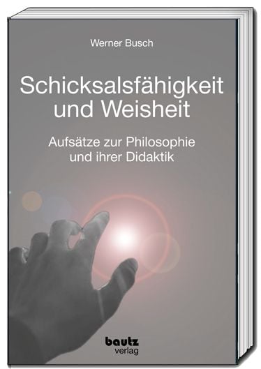 Produktbild: Schicksalsf&auml;higkeit und Weisheit