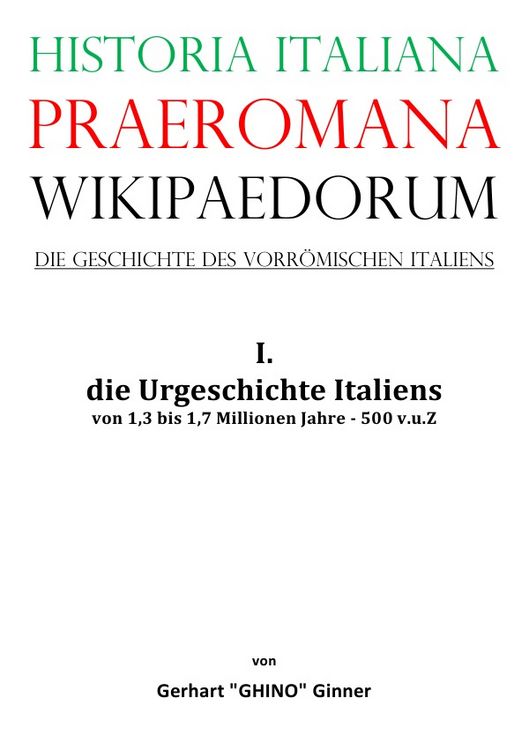Produktbild: Historia Italiana praeromana Wikipaedorum Die Geschichte des vorr&ouml;mischen Italiens