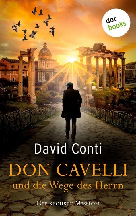 Produktbild: Don Cavelli und die Wege des Herrn: Die sechste Mission