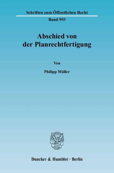 Produktbild: Abschied von der Planrechtfertigung.
