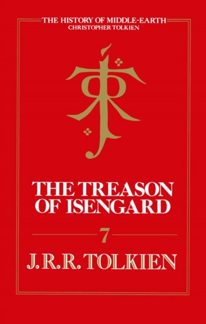 Produktbild: Tolkien, C: The Treason of Isengard