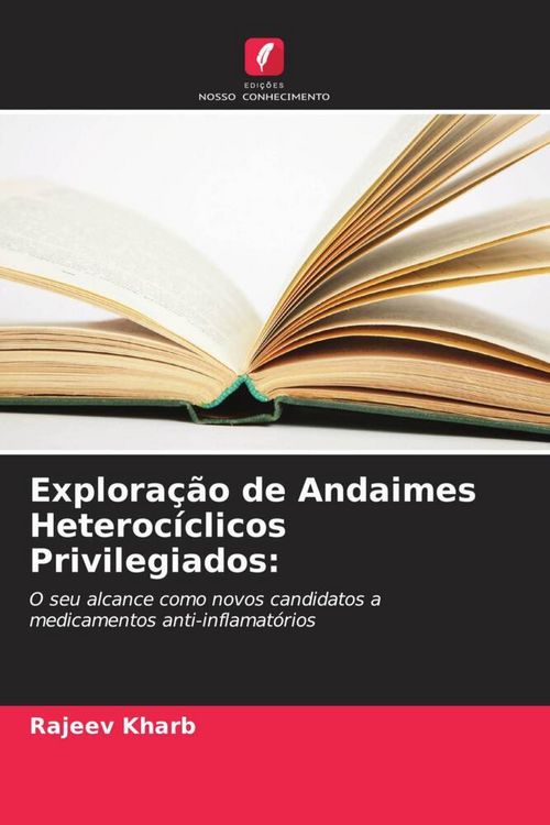 Produktbild: Explora&ccedil;&atilde;o de Andaimes Heteroc&iacute;clicos Privilegiados: