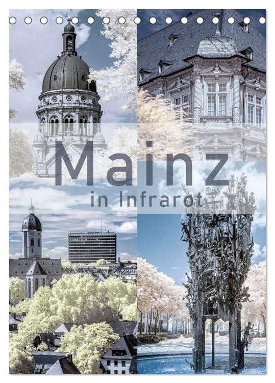 Produktbild: MAINZ IN INFRAROT (Tischkalender 2026 DIN A5 hoch), CALVENDO Monatskalender