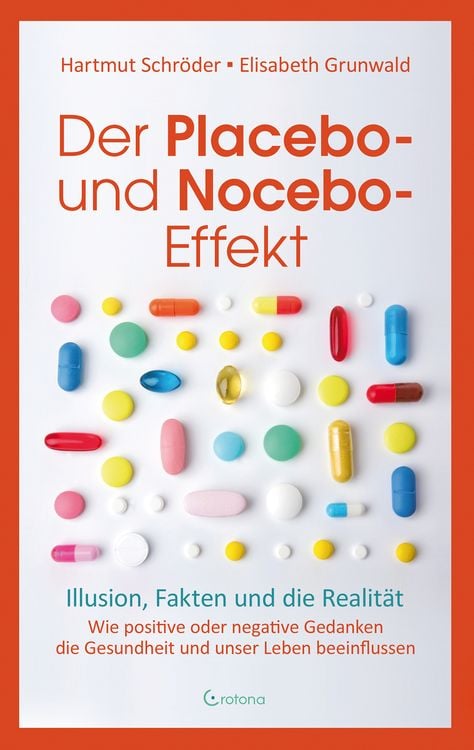 Produktbild: Der Placebo- und Nocebo-Effekt